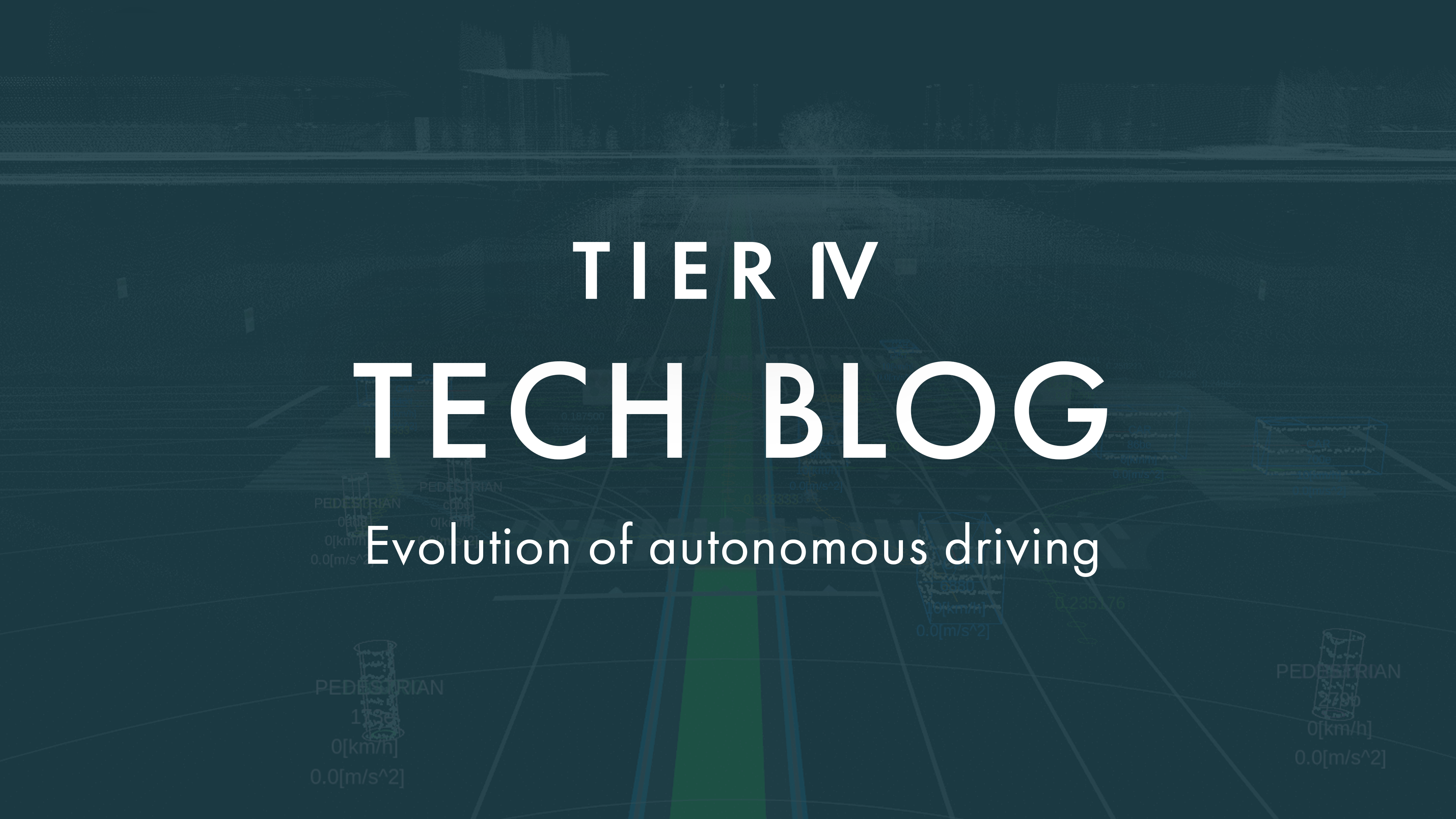 ブログシリーズ「The evolution of autonomous driving」