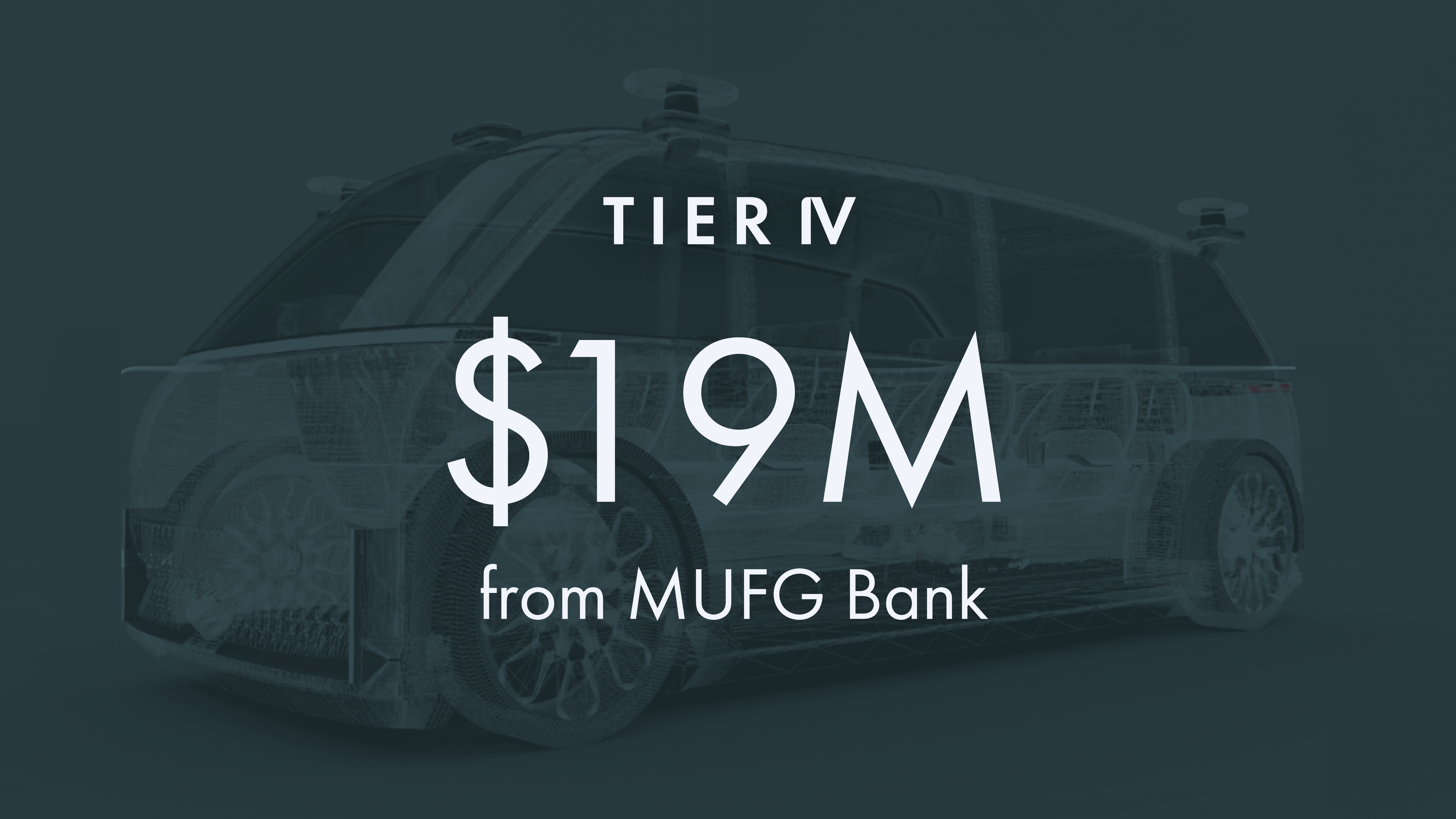 TIER IV expands loan agreement with Japanese megabank MUFG to $19 Million