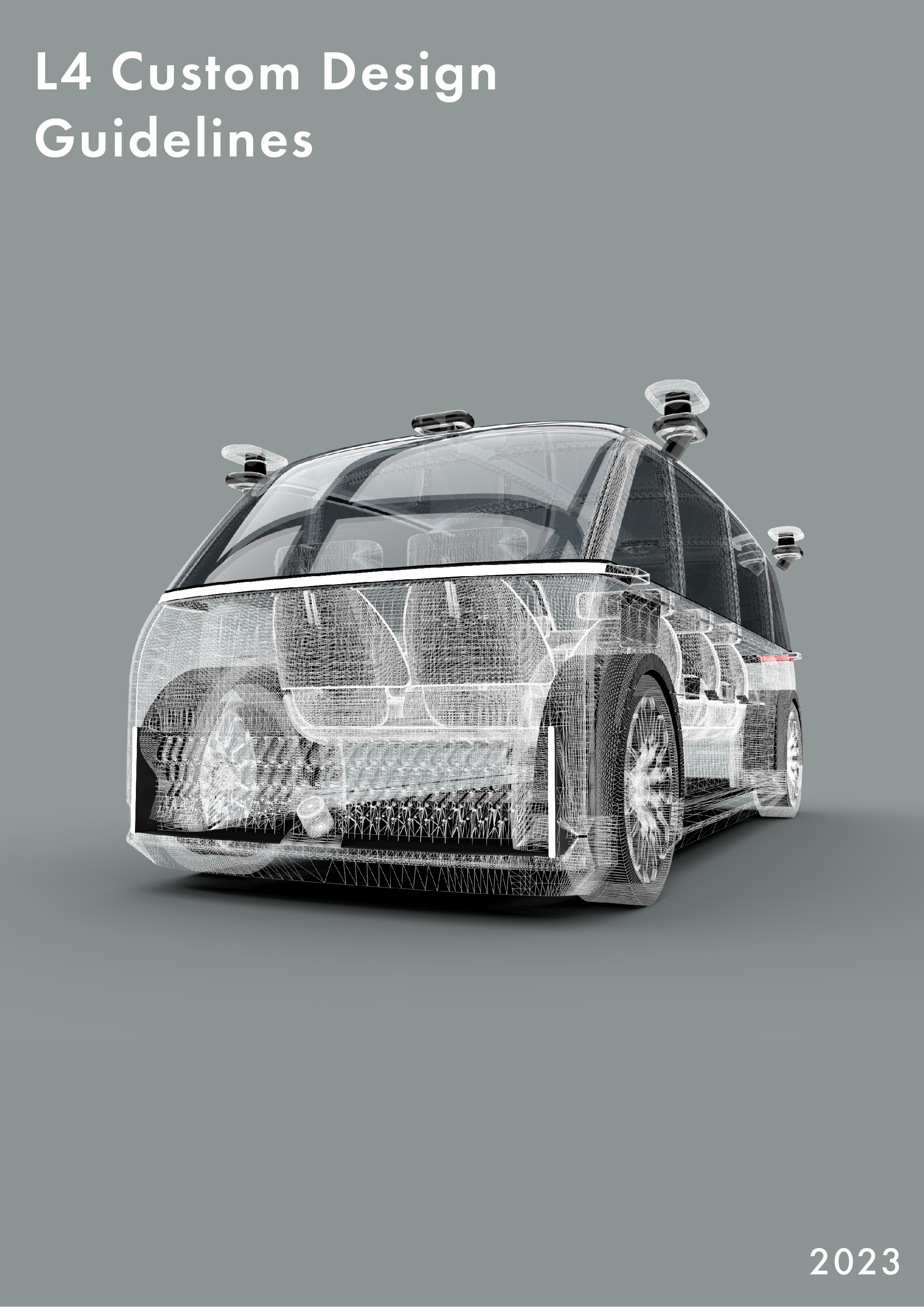 Announcement of the Release of Guidelines for Customizing Level 4 Commercial Autonomous Vehicles